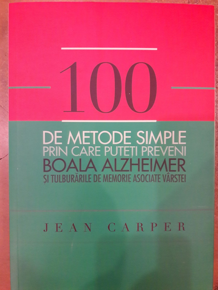 100 de metode simple prin care puteti preveni boala alzheimer si  tulburarile de memorie asociate varstei | arhiva Okazii.ro