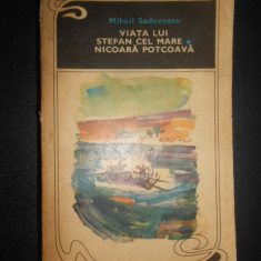 Mihail Sadoveanu - Viata lui Stefan cel Mare. Nicoara Potcoava