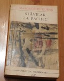 Stavilar la Pacific de Marguerite Duras