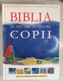 BIBLIA IN FIECARE ZI PENTRU COPII - RHONA DAVIES