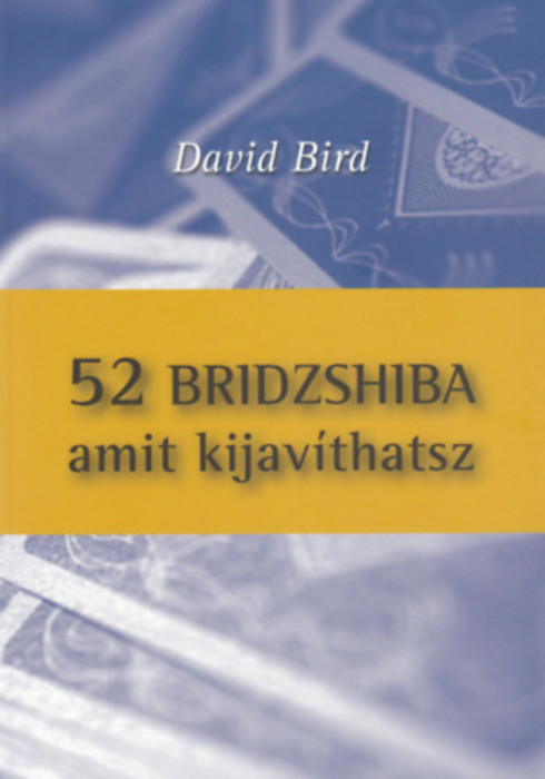 52 bridzshiba amit kijav&iacute;thatsz - David Bird