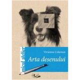 Cumpara ieftin Arta Desenului, Vivienne Coleman - Editura Casa