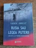 Rusia sau Legea Puterii - Therese Obrecht, 2008 / R5P1F