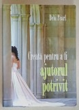 CREATA PENTRU A FI AJUTORUL POTRIVIT de DEBI PEARL , 2012