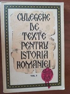 Culegere de texte pentru istoria Romaniei vol.1- Stefan Pascu, Liviu Maior foto