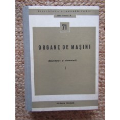 Organe de masini, vol. I (Standarde si comentarii)