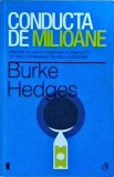 Burke Hedges - Conducta de milioane. Oricine isi poate construi o conducta de, Curtea Veche
