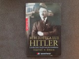 Timothy W. Ryback - Biblioteca lui Hitler