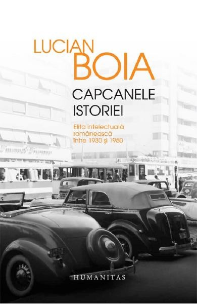 Capcanele istoriei - Editie lux LUCIAN BOIA