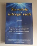 Elena Iuliana Neagu - Secretele intregii vieti - volumul 1