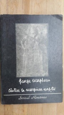 Cantece la marginea noptii- George Magheru foto