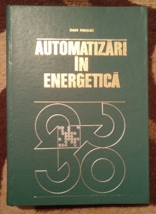 Automatizari in Energetica - Dan Mihoc