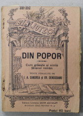 DIN POPOR , CUM GRAESTE SI SIMTE TARANUL ROMAN de I. A. CANDREA si OV. DENSUSIANU , CCA. 1900 foto