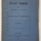 PETRU CERCEL, DOCUMENTE DESCOPERITE IN ARHIVELE VENETIEI de C. ESARCU - BUCURESTI, 1874