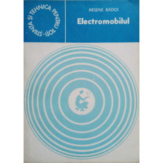 ELECTROMOBILUL-ARSENE RADOI