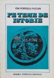 Pe teme de istorie - 1986 - Ion Popescu Puturi (K58), Albatros