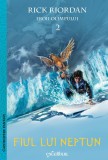 Fiul lui Neptun. Seria Eroii Olimpului Vol.2, Rick Riordan