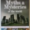 MYTHS and MYSTERIES OF THE WORLD , UNEXPLAINED WONDERS AND MYSTERIOUS PHENOMENA , 2013