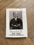Secolul 21 New York O metropola contemporana 10-12/2005