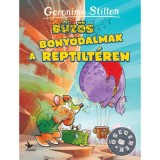 Bűz&ouml;s bonyodalmak a Reptilt&eacute;ren - Geronimo Stilton