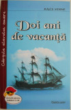 Doi ani de vacanta &ndash; Jules Verne