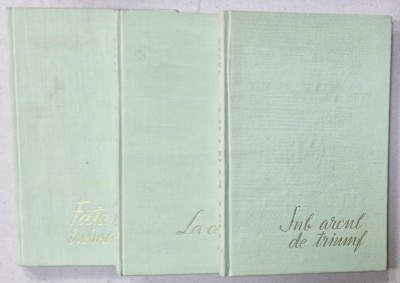 IMPLINIRE , roman de NICOLAE TAUTU , VOLUMELE I - III , 1966 , CONTINE UN MIC TEXT SEMNAT OLOGRAF * foto
