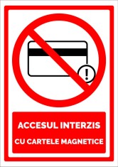 Indicator pentru accesul interzis cu cartele magnetice foto
