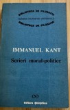 Immanuel Kant - Scrieri moral-politice, Ed. Stiintifica, filosofie T9