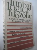 Limbaj logica filozofit - S. Stati , S. Marcus , C. Popa , ...
