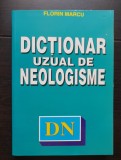 Dicționar uzual de neologisme - Florin Marcu