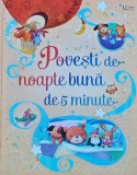 Cumpara ieftin Povesti de noapte buna de 5 minute - 2018 - Sam Taplin (XC123)