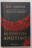 AL CINCILEA ANOTIMP , PRIMA CARTE DIN SERIA PAMANTUL SFARAMAT de N. K. JEMISIN , 2017