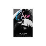Cher: The Memoir, Part One