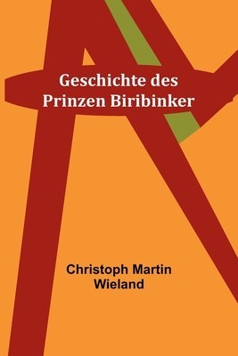 Geschichte des Prinzen Biribinker foto