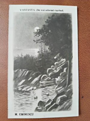 Carte postala ilustrata, Varianta (De voi adormi curand )/Eminescu, 1924 foto