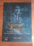 Cartea George Enescu in constelatia muzicii universale, Vasile Doros, Editura Rao 2005