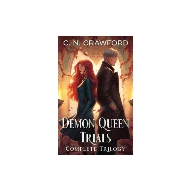 The Demon Queen Trials Complete Trilogy