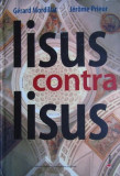 Iisus contra Iisus - Gerard Mordillat