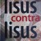 Iisus contra Iisus - Gerard Mordillat