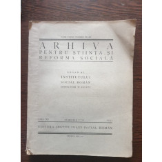 Arhiva pentru stiinta si reforma sociala anul XI, numerele 1-4, 1933