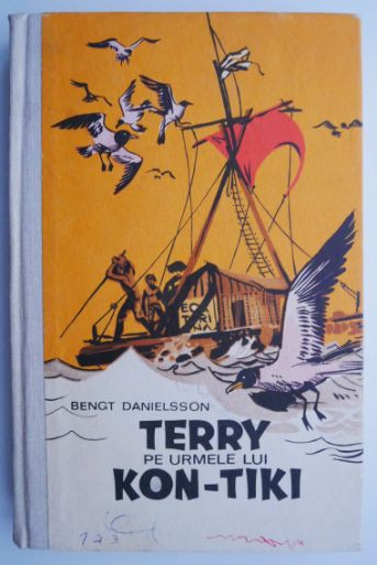 Terry pe urmele lui Kon-Tiki &ndash; Bengt Danielsson