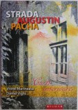 Strada Augustin Pacha. Curti interioare - Viorel Marineasa, Daniel Vighi. Biografii
