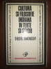 Cultura si filosofie indiana in texte si studii- Theofil Simenschy