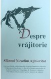 Despre Vrajitorie - Sfantul Nicodim Aghioritul