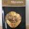 Petros G/ Themelis - Mycenes. Les Monuments et les Trouvailles. Petite Guide Archeologique Illustre