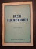 Bazele Electrotehnicii Vol. 1 - C.A. Crug, Editura Tehnica 1952, 392 Pagini - Carte Electrotehnica