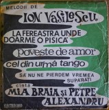 Disc Vinil Ion Vasilescu C&icirc;ntă Mia Braia Și Petre Alexandru - Melodii De Ion Vasilescu (7")Electrecord-EPC 10.075