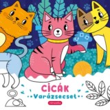 Cic&aacute;k - Var&aacute;zsecset