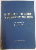 INVESTIGATII PARACLINICE IN AFECTIUNILE SISTEMULUI NERVOS sub redactia C.ARSENI , 1974