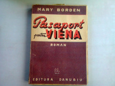 PASAPORT PENTRU VIENA - MARY BORDEN foto